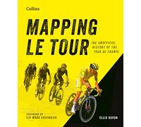 Mapping Le Tour: An illustrated guide to over 100 years of France’s most famous cycling race
