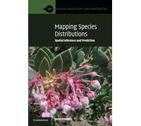 Mapping Species Distributions Paperback: Spatial Inference and Prediction (Ecology, Biodiversity and Conservation)