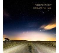 Mapping The Sky Here And Not Here (CD) (Importación USA)