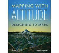 Mapping with Altitude: Designing 3D Maps