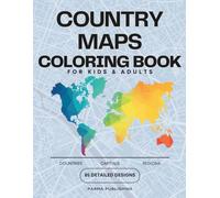 Maps Coloring Book for Adults and Kids: 85 Detailed World Maps of Countries to Color for Relaxation, Geography Fun, and Creative Learning