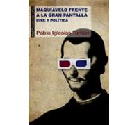 Maquiavelo Frente A La Gran Pantalla