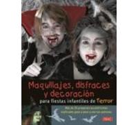 Maquillajesdisfraces Y Decoracion Para Fiestas Infantiles De Ter Ror