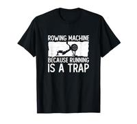 Máquina de Remo Porque Correr es una Trampa Funny Erg Rower Camiseta