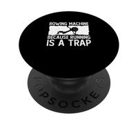 Máquina de Remo Porque Correr es una Trampa Funny Erg Rower PopSockets PopGrip Adhesivo