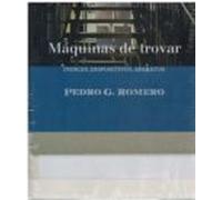 Máquinas De Trovar. Indices Dispositivos Aparatos.
