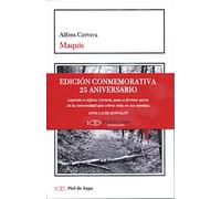 Maquis: Edición conmemorativa 25 aniversario (NARRATIVA)