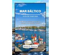 Mar Báltico Guía de viaje 2026: Un viaje a través del encanto costero y la historia oculta