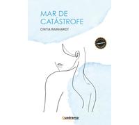 MAR DE CATASTROFE | Cintia Rainhardt