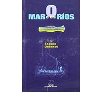 Mar e os rios: 13 (Biblioteca Básica da Cultura Galega)