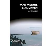 Mar menor, mal mayor (Etiqueta Negra)