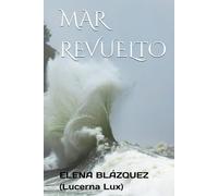 MAR REVUELTO