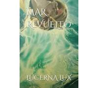 MAR REVUELTO