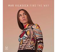 Mar Vilaseca - Find The Way