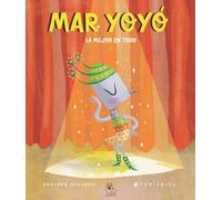 Mar Yoyó: la mejor en todo: 1