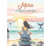 Mara: A Spark In The Sea