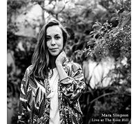 MARA SIMPSON - LIVE AT THE ROSE HILL