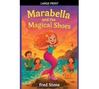 Marabella And The Magical Shoes