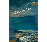 MARADONA: A LAST NIGHT IN NAPLES