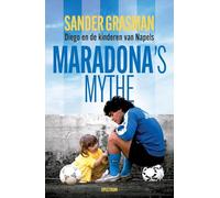 Maradona's mythe: Diego en de kinderen van Napels