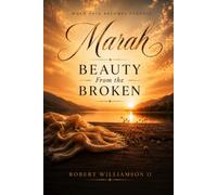 Marah: Beauty from the Broken (Imperfect Legacies)