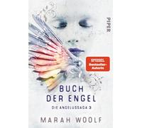 Marah Woolf Buch der Engel (Angelussaga 3): Die Angelussaga 3 De (Tapa blanda)