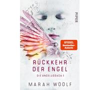 Marah Woolf Rückkehr der Engel (Angelussaga 1): Die Angelussaga 1 (Tapa blanda)