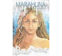Marahuna: Un Romance De Hielo Y Fuego