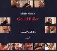 Marais, M. - Grand Ballet
