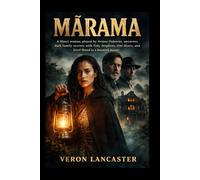 MĀRAMA: A Māori woman, played by Ariāna Osborne, uncovers dark family secrets with Toby Stephens, Umi Myers, and Errol Shand in a haunted manor.