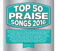 Maranatha Music - Top 50 Praise Songs 2016