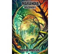 Marandia: Discovery: An Epic, Coming-Of-Age Story of Mystery and Survival (Book 3)