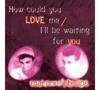 Marano - How Could You Love Me / I'll Be