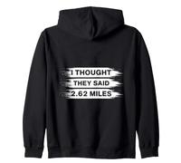 Marathon I Thought They Said 2.62 Miles Running Sudadera con Capucha