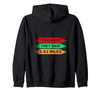 Marathon Runner I Thought They Said 2.62 Miles Running Sudadera con Capucha