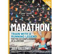 Marathon: Train with a Running Legend for the Accomplishment of a Lifetime