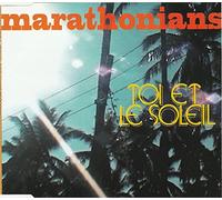 Marathonians - Toi et le Soleil