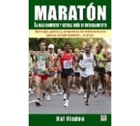 maraton: la mas completa y actual guia de entrenamiento