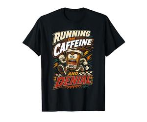 Maratón Maratoniano Correr Running On Caffeine and Denial Camiseta
