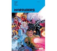 MARAUDERS BY GERRY DUGGAN VOL. 2