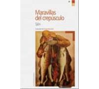 Maravillas del crepsculo