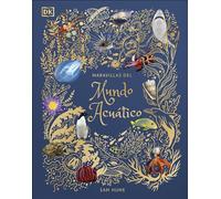 Maravillas del mundo acuático (Planeta curioso) (DK Infantil)