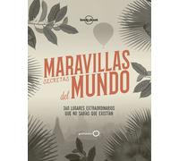 Maravillas secretas del mundo | Aa. Vv.