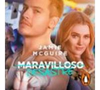 Maravilloso Desastre (maravilloso Desastre 1) (audiolibro)