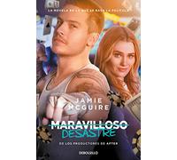 Maravilloso desastre (Maravilloso desastre 1) (Best Seller)