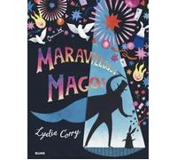 Maravillosos magos | Lydia Corry