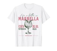 Marbella La vida es mejor en la Costa del Sol Andalucía Souvenir Camiseta