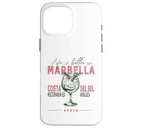 Marbella La vida es mejor en la Costa del Sol Andalucía Souvenir Carcasa para iPhone 16 Pro Max