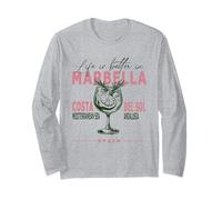 Marbella La vida es mejor en la Costa del Sol Andalucía Souvenir Manga Larga
