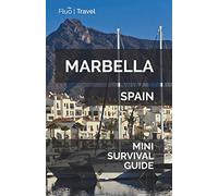 Marbella Mini Survival Guide [Idioma Inglés]